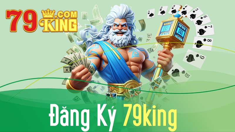 Chỉ Dẫn Cách Đăng Ký 79KING Chỉ Với Vài Thao Tác Đơn Giản