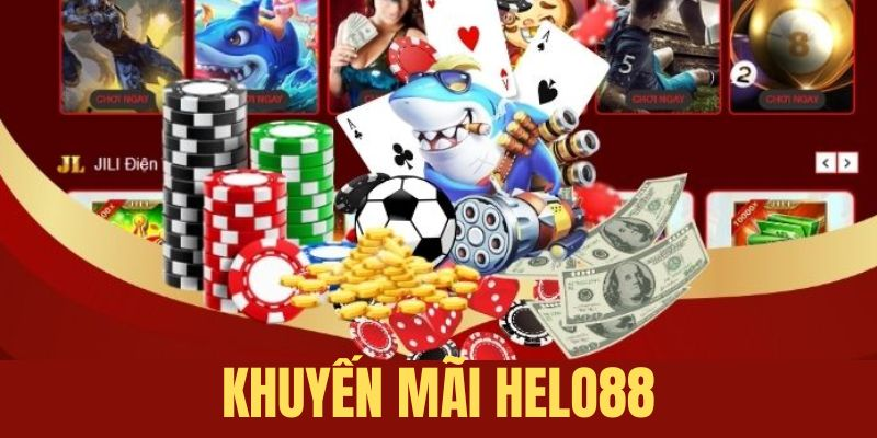 Chuyên mục khuyến mãi Helo88